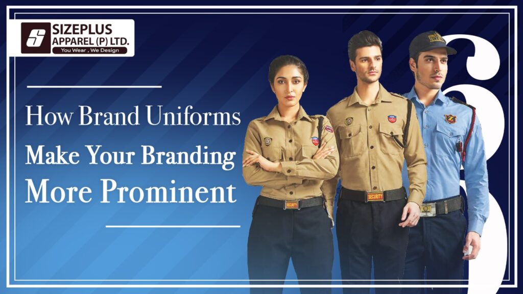How Brand Uniforms Make Your Branding More Prominent